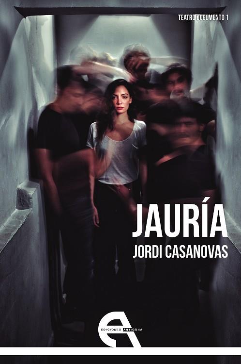 JAURÍA | 9788416923861 | CASANOVAS, JORDI | Llibreria Online de Banyoles | Comprar llibres en català i castellà online