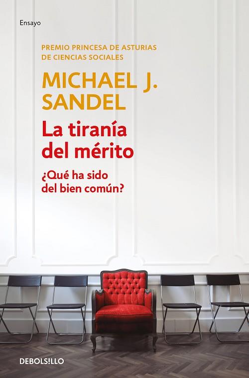 LA TIRANÍA DEL MÉRITO | 9788466367851 | SANDEL, MICHAEL J. | Llibreria Online de Banyoles | Comprar llibres en català i castellà online