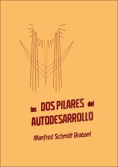DOS PILARES DEL AUTODESARROLLO, LOS | b0002 | SCHMIDT BRABANT, MANFRED | Llibreria Online de Banyoles | Comprar llibres en català i castellà online