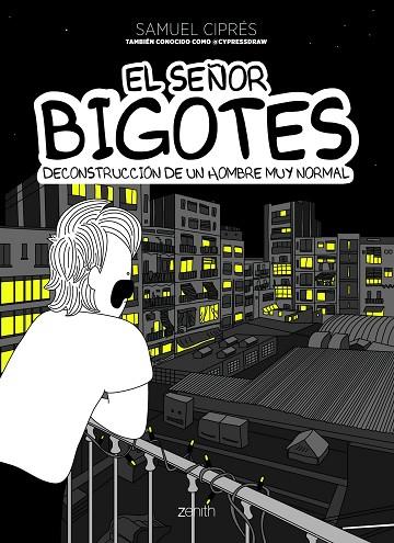 EL SEÑOR BIGOTES | 9788408250708 | CIPRÉS, SAMUEL | Llibreria Online de Banyoles | Comprar llibres en català i castellà online
