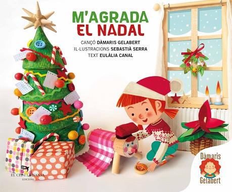 M'AGRADA EL NADAL | 9788418522666 | GELABERT, DÀMARIS | Llibreria Online de Banyoles | Comprar llibres en català i castellà online