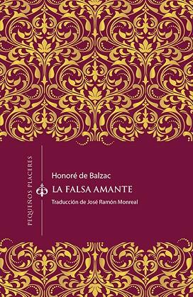 LA FALSA AMANTE | 9788494898747 | BALZAC, HONORÉ DE | Llibreria Online de Banyoles | Comprar llibres en català i castellà online