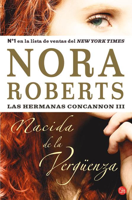 NACIDA DE LA VERGUENZA | 9788466306980 | ROBERTS, NORA | Llibreria Online de Banyoles | Comprar llibres en català i castellà online