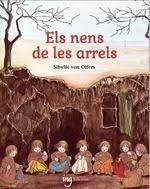 ELS NENS DE LES ARRELS (CAT) | 9788412812343 | VON OLFERS, SIBYLLE | Llibreria Online de Banyoles | Comprar llibres en català i castellà online