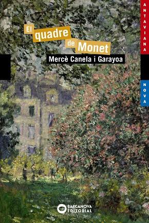 QUADRE DE MONET, EL | 9788448946005 | CANELA I GARAYOA, MERCÈ | Llibreria Online de Banyoles | Comprar llibres en català i castellà online