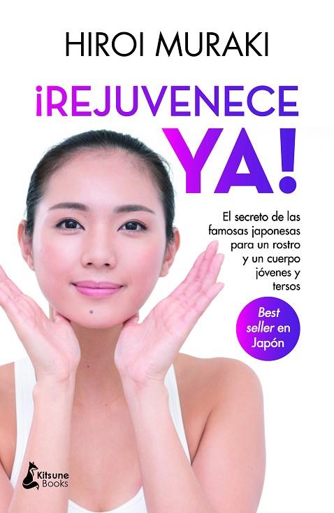 ¡REJUVENECE YA! | 9788418524271 | MURAKI, HIROI | Llibreria Online de Banyoles | Comprar llibres en català i castellà online