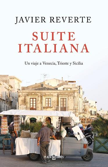 SUITE ITALIANA | 9788401022463 | REVERTE, JAVIER | Llibreria Online de Banyoles | Comprar llibres en català i castellà online