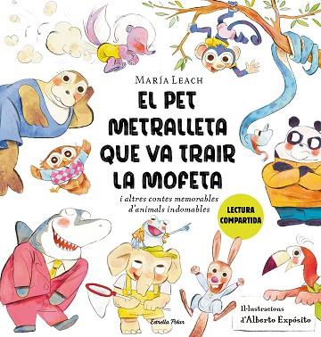 PET METRALLETA QUE VA TRAIR LA MOFETA, EL | 9788413897837 | LEACH, MARÍA | Llibreria Online de Banyoles | Comprar llibres en català i castellà online