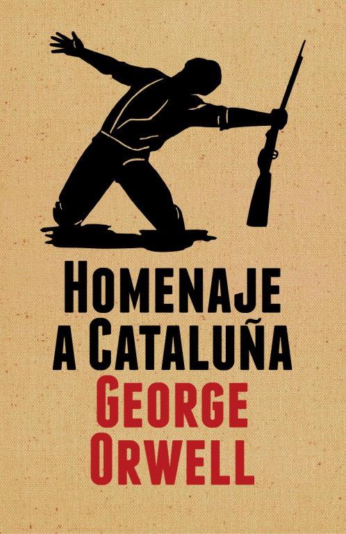 HOMENAJE A CATALUÑA (EDICIÓN ILUSTRADA) | 9788499920061 | GEORGE ORWELL | Llibreria Online de Banyoles | Comprar llibres en català i castellà online
