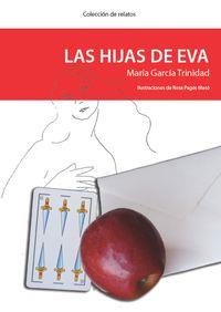 HIJAS DE EVA, LAS | 9788493799656 | GARCÍA TRINIDAD, MARÍA | Llibreria Online de Banyoles | Comprar llibres en català i castellà online