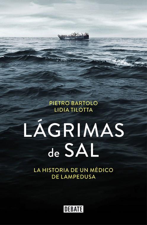 LÁGRIMAS DE SAL | 9788499927381 | BARTOLO, PIETRO/TILOTTA, LIDIA | Llibreria Online de Banyoles | Comprar llibres en català i castellà online