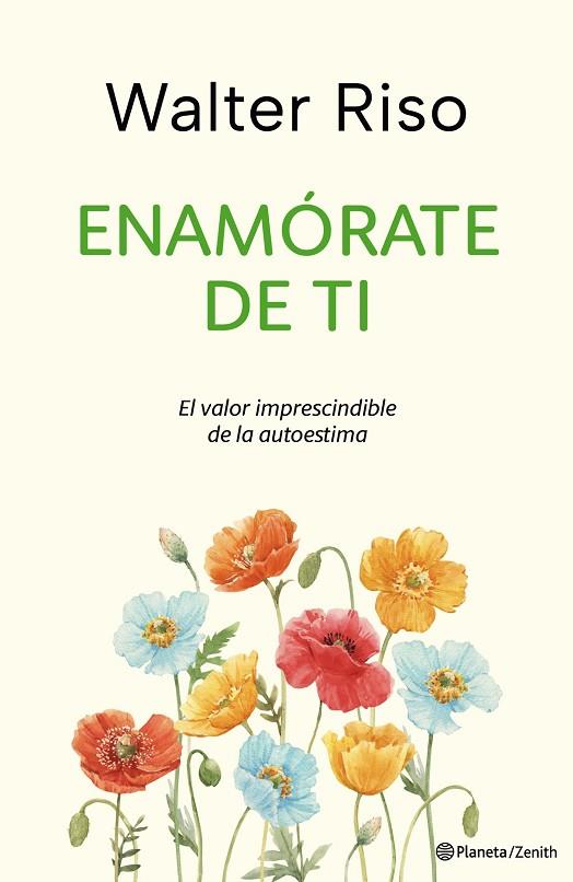 EDICIÓN ESPECIAL ENAMÓRATE DE TI | 9788408286011 | RISO, WALTER | Llibreria Online de Banyoles | Comprar llibres en català i castellà online