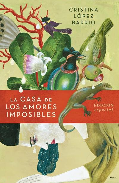 LA CASA DE LOS AMORES IMPOSIBLES (EDICIÓN ESPECIAL) | 9788401021671 | LÓPEZ BARRIO, CRISTINA | Llibreria Online de Banyoles | Comprar llibres en català i castellà online