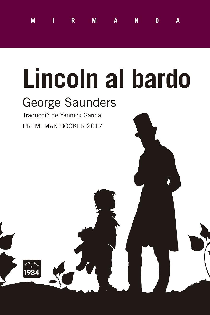LINCOLN AL BARDO | 9788416987269 | SAUNDERS, GEORGE | Llibreria Online de Banyoles | Comprar llibres en català i castellà online