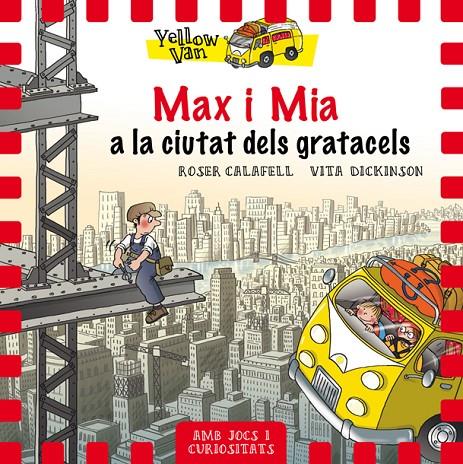 MAX I MIA A LA CIUTAT DELS GRATACELS | 9788424662691 | CALAFELL, ROSER/DICKINSON, VITA | Llibreria Online de Banyoles | Comprar llibres en català i castellà online