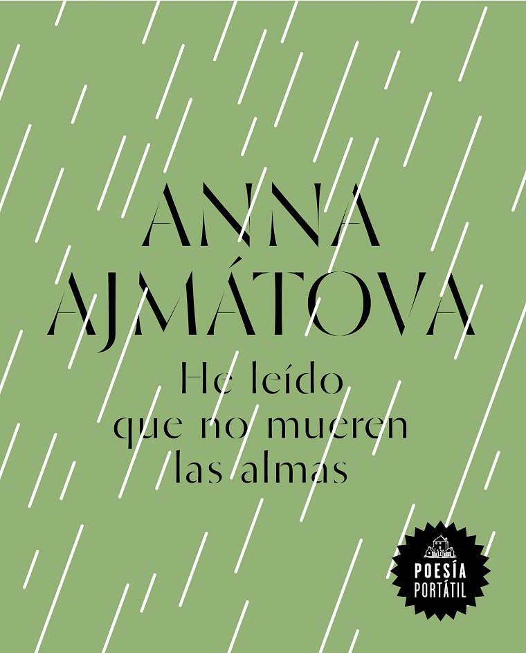 HE LEÍDO QUE NO MUEREN LAS ALMAS | 9788439734215 | ANNA AJMÁTOVA | Llibreria Online de Banyoles | Comprar llibres en català i castellà online