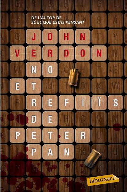 NO ET REFIÏS DE PETER PAN | 9788499309156 | VERDON, JOHN  | Llibreria Online de Banyoles | Comprar llibres en català i castellà online