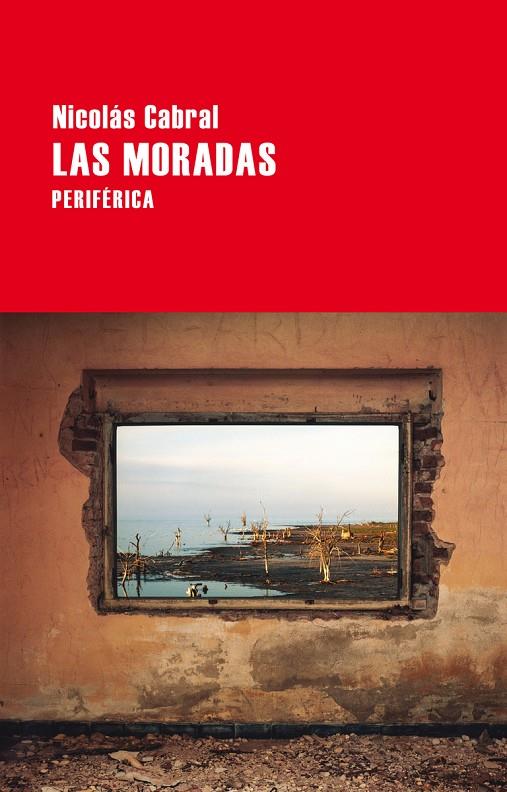 MORADAS, LAS | 9788416291427 | CABRAL MALANCA, NICOLÁS | Llibreria Online de Banyoles | Comprar llibres en català i castellà online