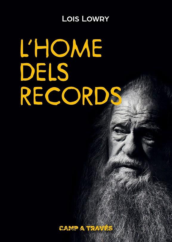 C-L'HOME DELS RECORDS | 9788466137423 | LOWRY, LOIS | Llibreria Online de Banyoles | Comprar llibres en català i castellà online