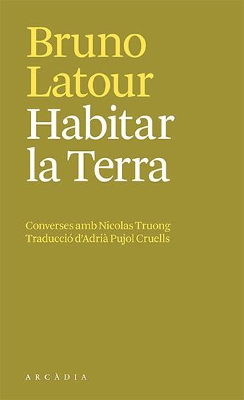 HABITAR LA TERRA | 9788412592658 | LATOUR, BRUNO | Llibreria Online de Banyoles | Comprar llibres en català i castellà online