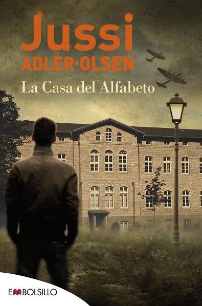 LA CASA DEL ALFABETO | 9788416087624 | ADLER-OLSEN, JUSSI | Llibreria Online de Banyoles | Comprar llibres en català i castellà online