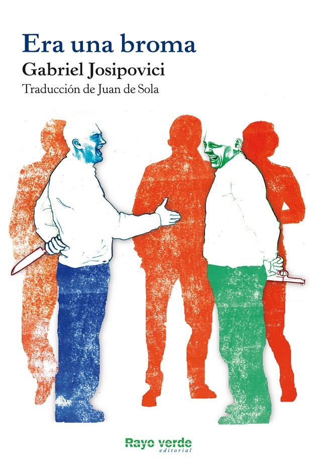 ERA UNA BROMA | 9788415539667 | JOSIPOVICI, GABRIEL | Llibreria Online de Banyoles | Comprar llibres en català i castellà online