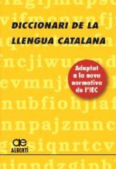 DICCIONARI DE LA LLENGUA CATALANA | 9788472461703 | Llibreria Online de Banyoles | Comprar llibres en català i castellà online