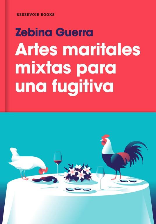 ARTES MARITALES MIXTAS PARA UNA FUGITIVA | 9788417125103 | GUERRA, ZEBINA | Llibreria Online de Banyoles | Comprar llibres en català i castellà online