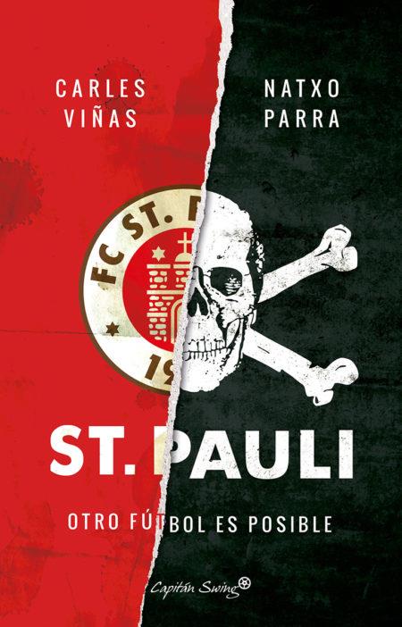 ST. PAULI | 9788494645396 | NATXO PARRA Y CARLES VIÑAS | Llibreria Online de Banyoles | Comprar llibres en català i castellà online