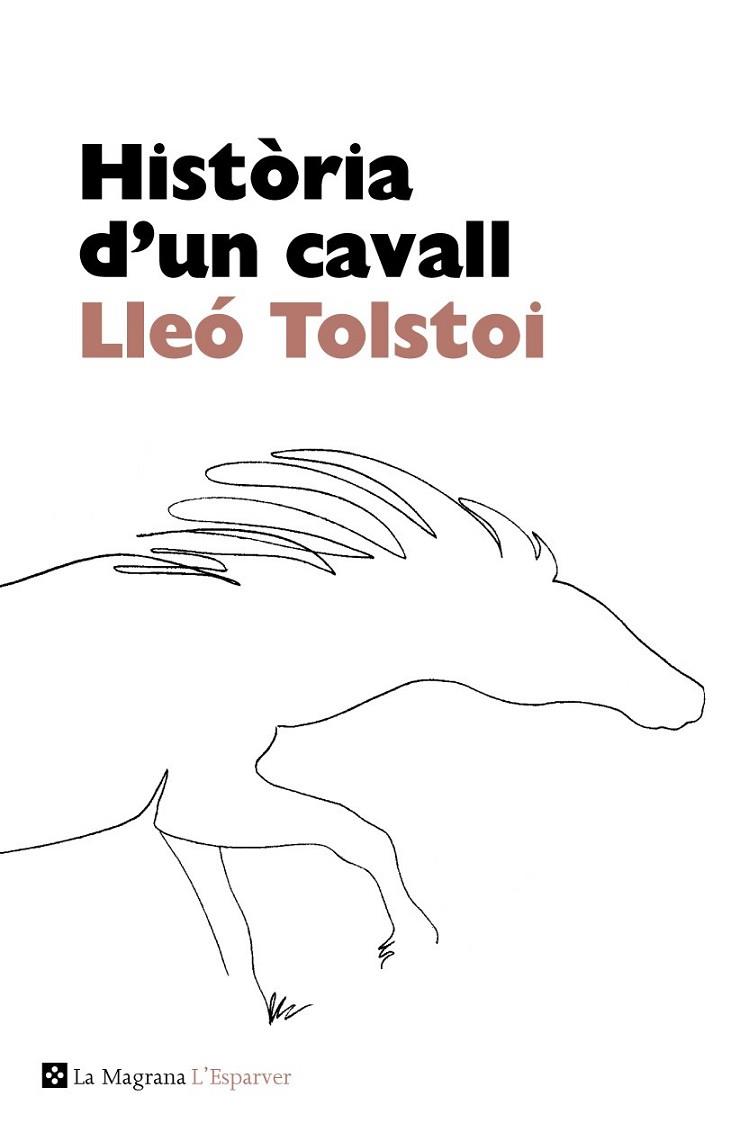 HISTÒRIA D'UN CAVALL | 9788482645698 | TOLSTOI, LEV | Llibreria Online de Banyoles | Comprar llibres en català i castellà online