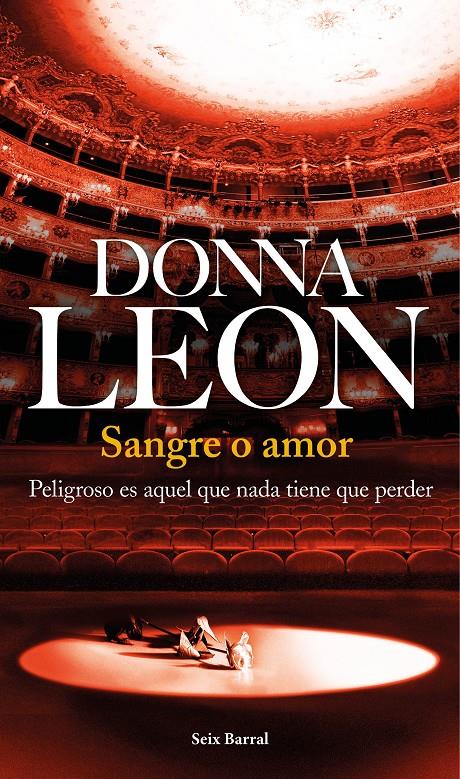 SANGRE O AMOR | 9788432224515 | LEON, DONNA | Llibreria Online de Banyoles | Comprar llibres en català i castellà online
