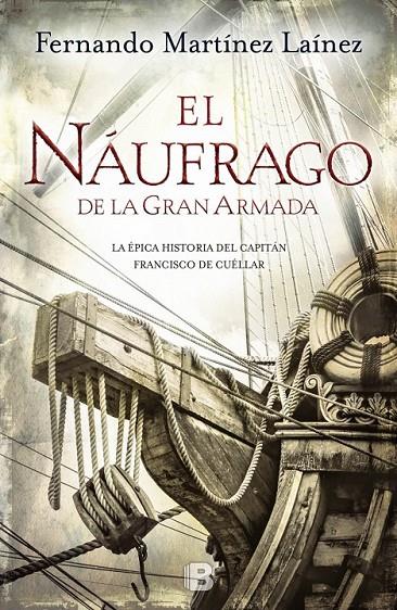 EL NAÚFRAGO DE LA GRAN ARMADA | 9788466657341 | MARTINEZ LAINEZ, FERNANDO | Llibreria Online de Banyoles | Comprar llibres en català i castellà online