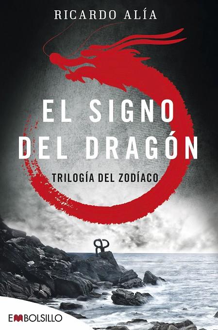 SIGNO DEL DRAGÓN, EL | 9788416087501 | ALÍA, RICARDO | Llibreria Online de Banyoles | Comprar llibres en català i castellà online