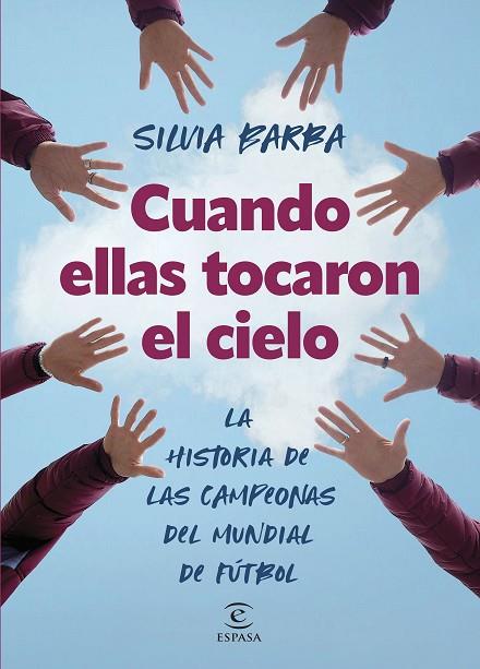 CUANDO ELLAS TOCARON EL CIELO | 9788467072297 | BARBA, SILVIA | Llibreria Online de Banyoles | Comprar llibres en català i castellà online