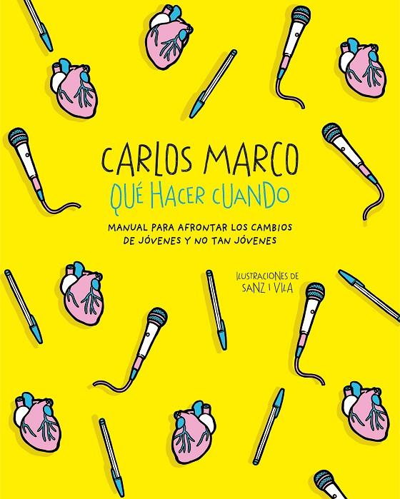 QUÉ HACER CUANDO | 9788420487366 | MARCO, CARLOS | Llibreria Online de Banyoles | Comprar llibres en català i castellà online