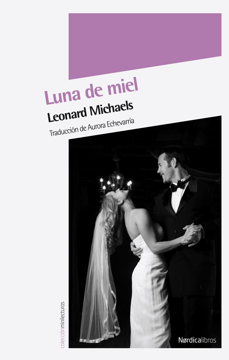 LUNA DE MIEL | 9788492683529 | MICHAELS, LEONARD | Llibreria Online de Banyoles | Comprar llibres en català i castellà online