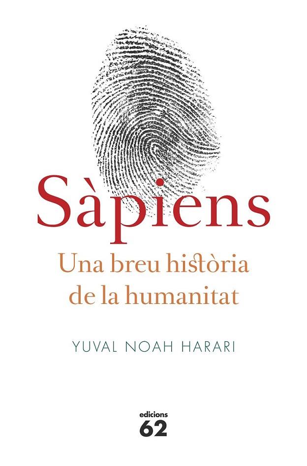 SÀPIENS. UNA BREU HISTÒRIA DE LA HUMANITAT | 9788429773187 | NOAH HARARI, YUVAL  | Llibreria Online de Banyoles | Comprar llibres en català i castellà online
