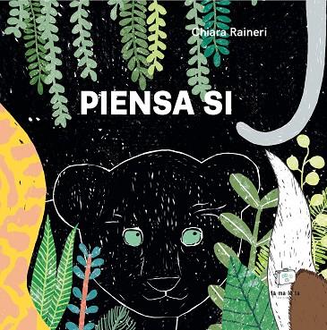PIENSA SI | 9788418232619 | RAINERI, CHIANA | Llibreria Online de Banyoles | Comprar llibres en català i castellà online