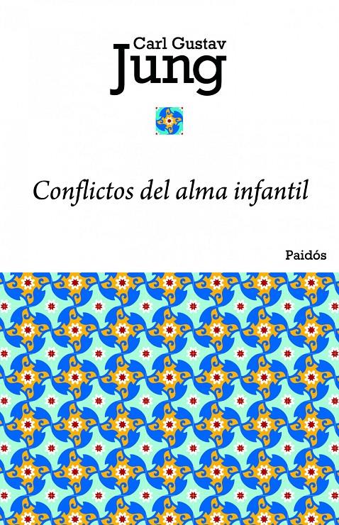 CONFLICTOS DEL ALMA INFANTIL | 9788449325052 | JUNG, CARL GUSTAV | Llibreria Online de Banyoles | Comprar llibres en català i castellà online