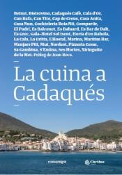 CUINA A CADAQUÉS, LA | 9788416605880 | V.A | Llibreria Online de Banyoles | Comprar llibres en català i castellà online