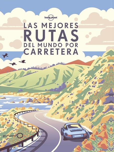 MEJORES RUTAS DEL MUNDO POR CARRETERA, LAS | 9788408190646 | AA. VV. | Llibreria Online de Banyoles | Comprar llibres en català i castellà online