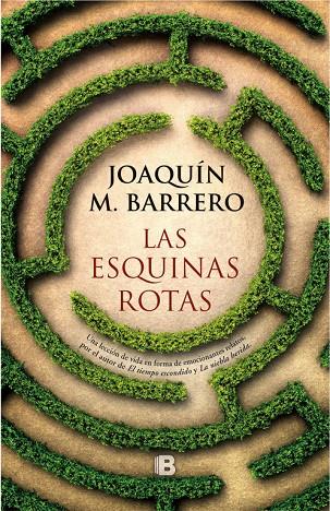 LAS ESQUINAS ROTAS | 9788466663144 | JOAQUÍN M. BARRERO | Llibreria Online de Banyoles | Comprar llibres en català i castellà online