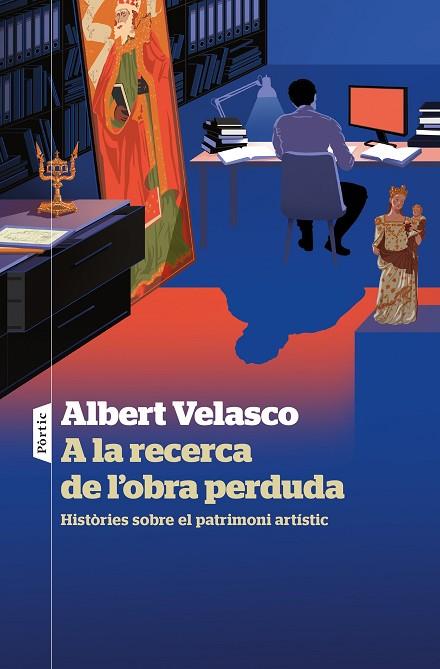 A LA RECERCA DE L'OBRA PERDUDA | 9788498095333 | VELASCO, ALBERT | Llibreria Online de Banyoles | Comprar llibres en català i castellà online