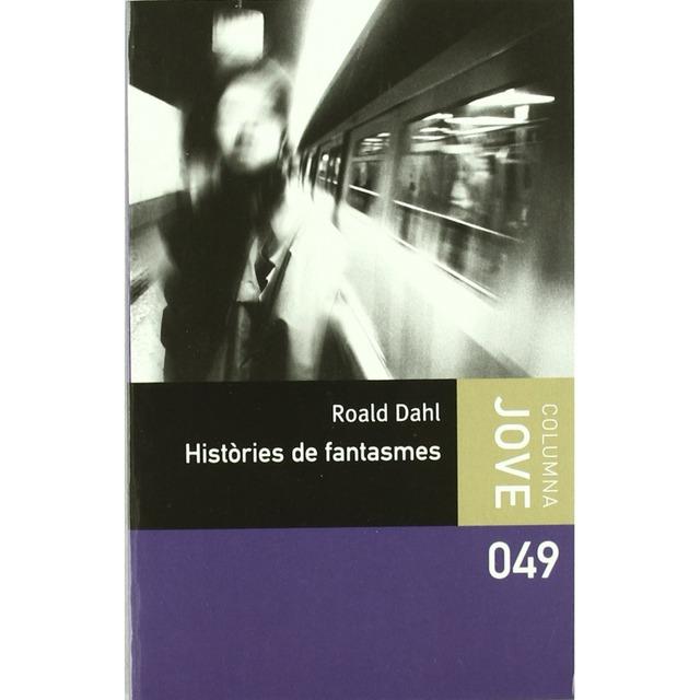 HISTÒRIES DE FANTASMES | 9788499324180 | DAHL, ROALD | Llibreria Online de Banyoles | Comprar llibres en català i castellà online