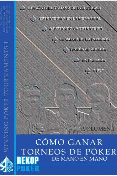 CÓMO GANAR TORNEOS DE PÓKER I DE MANO EN MANO | 9788494154799 | AAVV | Llibreria Online de Banyoles | Comprar llibres en català i castellà online