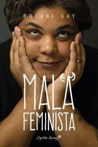 MALA FEMINISTA | 9788494588648 | ROXANE GAY | Llibreria Online de Banyoles | Comprar llibres en català i castellà online