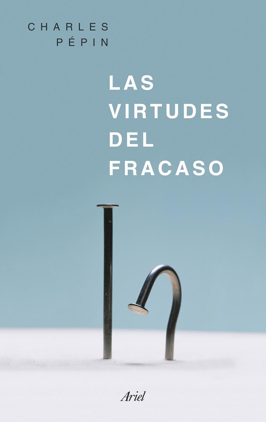 VIRTUDES DEL FRACASO, LAS | 9788434426818 | PEPIN, CHARLES | Llibreria Online de Banyoles | Comprar llibres en català i castellà online