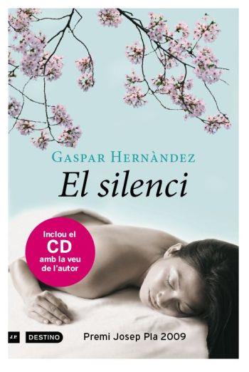 SILENCI, EL | 9788497101103 | HERNANDEZ, GASPAR | Llibreria Online de Banyoles | Comprar llibres en català i castellà online