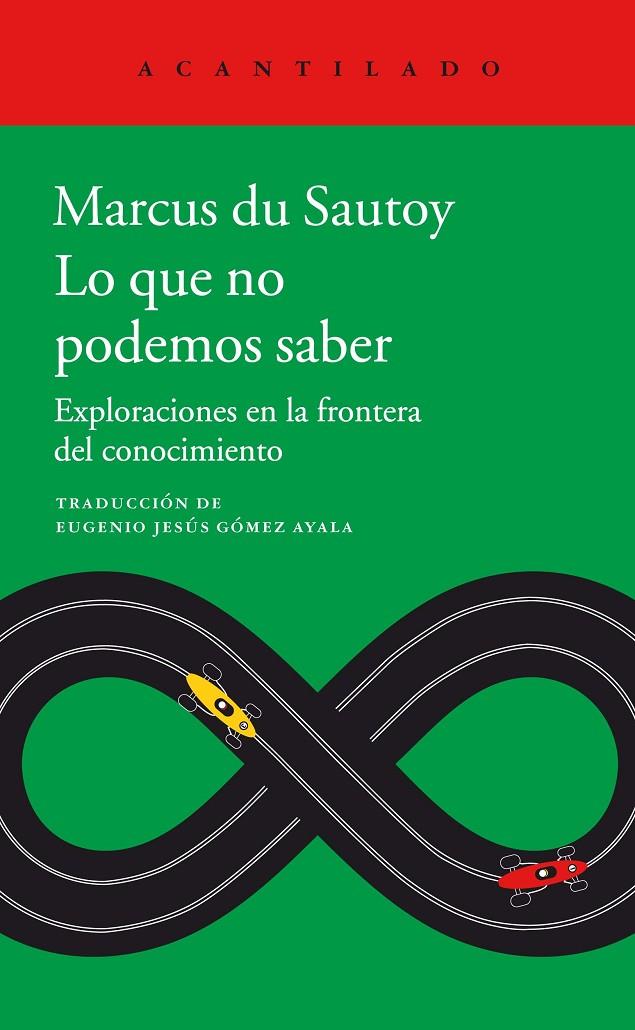 LO QUE NO PODEMOS SABER | 9788416748891 | DU SAUTOY, MARCUS | Llibreria Online de Banyoles | Comprar llibres en català i castellà online
