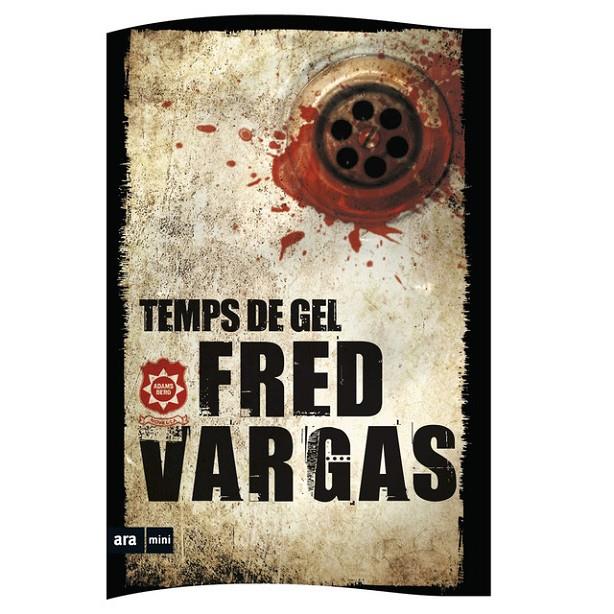 TEMPS DE GEL - MINI - CAT | 9788494652370 | VARGAS, FRED | Llibreria Online de Banyoles | Comprar llibres en català i castellà online